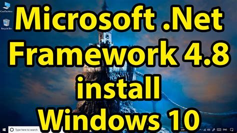 framework 4 8 windows 10.